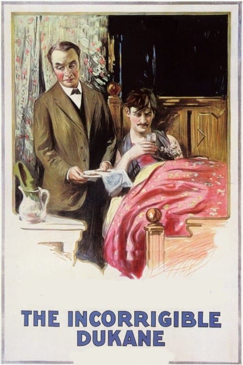 The Incorrigible Dukane poster
