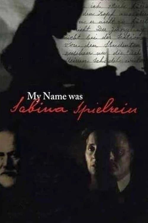 Ich hiess Sabina Spielrein poster