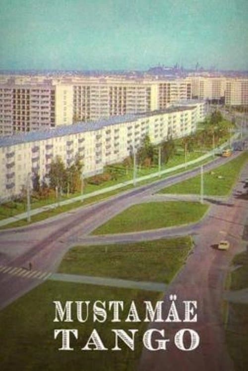 Mustamäe tango poster