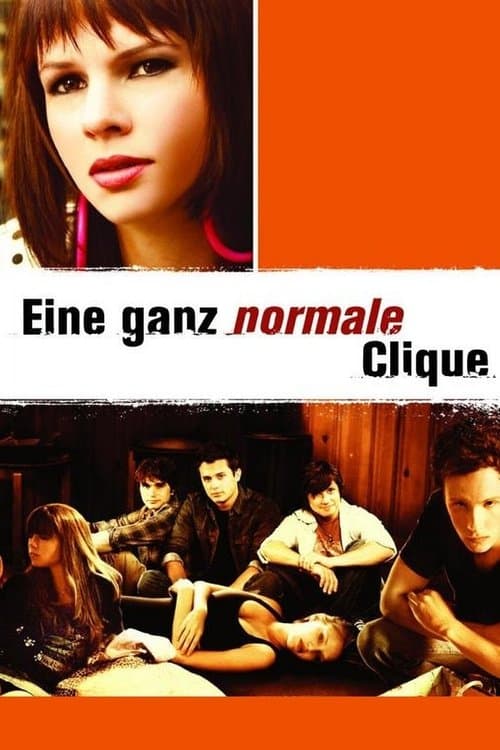 Eine ganz normale Clique poster