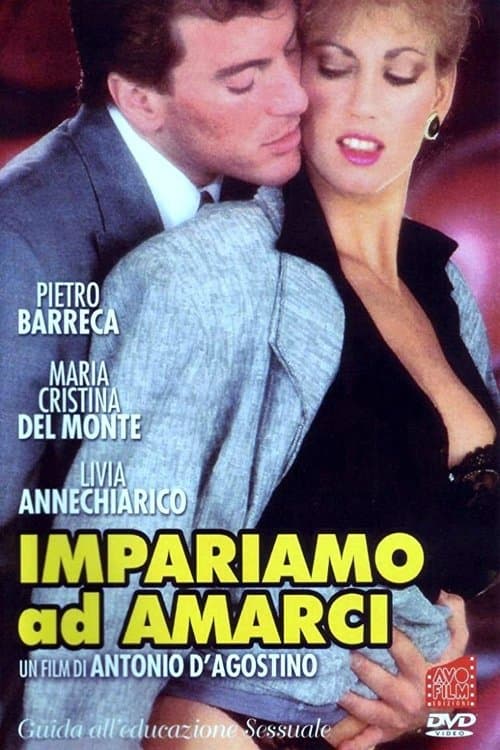 Impariamo ad amarci: guida all'educazione sessuale poster