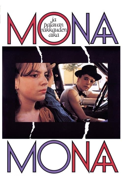 Mona ja palavan rakkauden aika poster