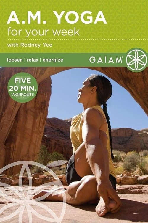 A.M. Yoga for Your Week with Rodney Yee - 1 Standing Poses poster
