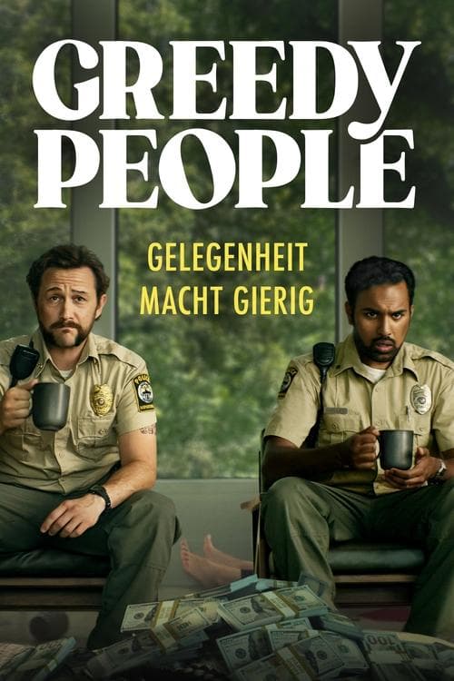 Greedy People: Gelegenheit macht gierig poster
