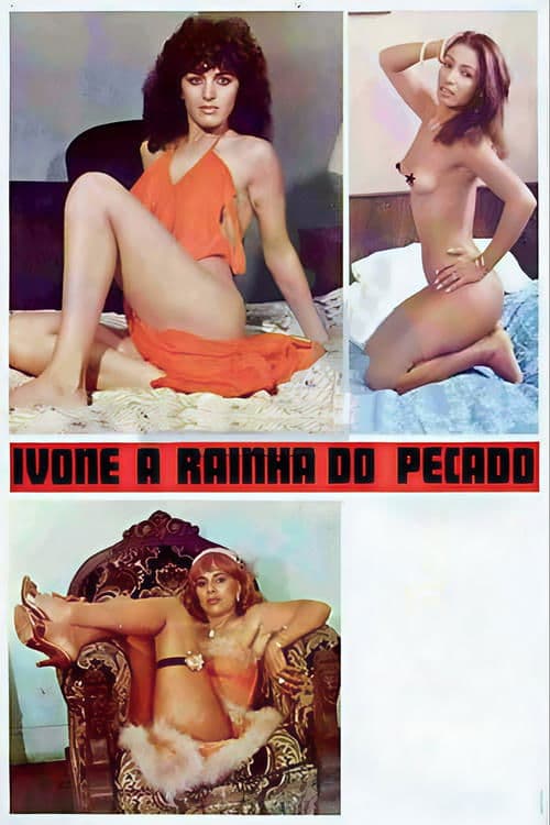 Ivone, a Rainha do Pecado poster