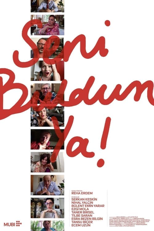 Seni Buldum Ya! poster