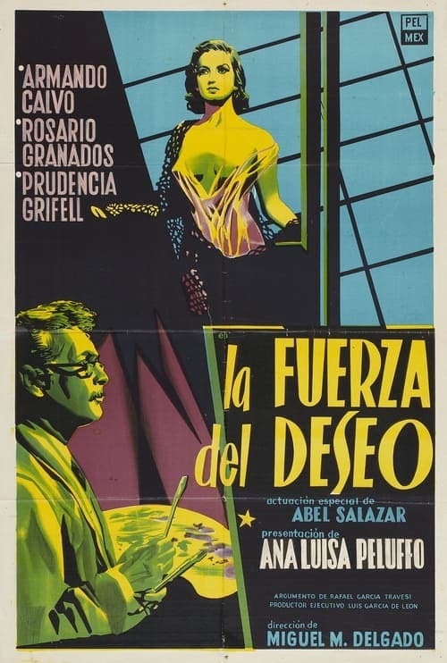 La fuerza del deseo poster