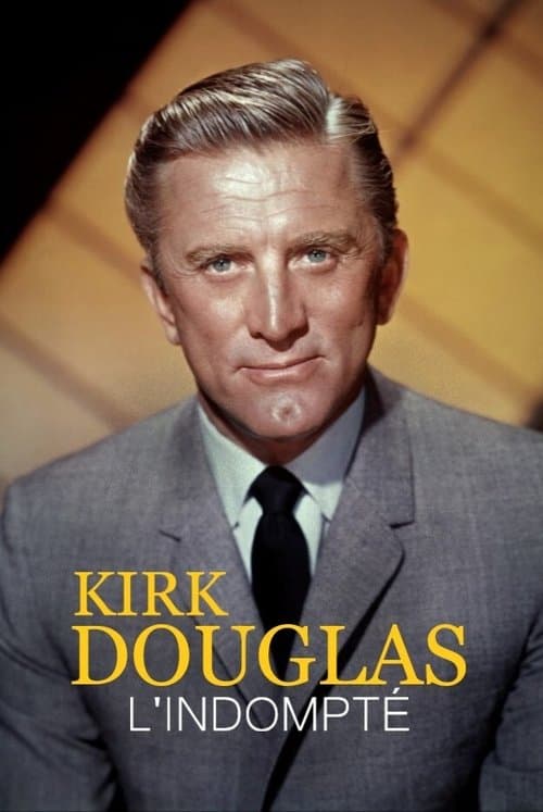 Kirk Douglas, der Unbeugsame poster