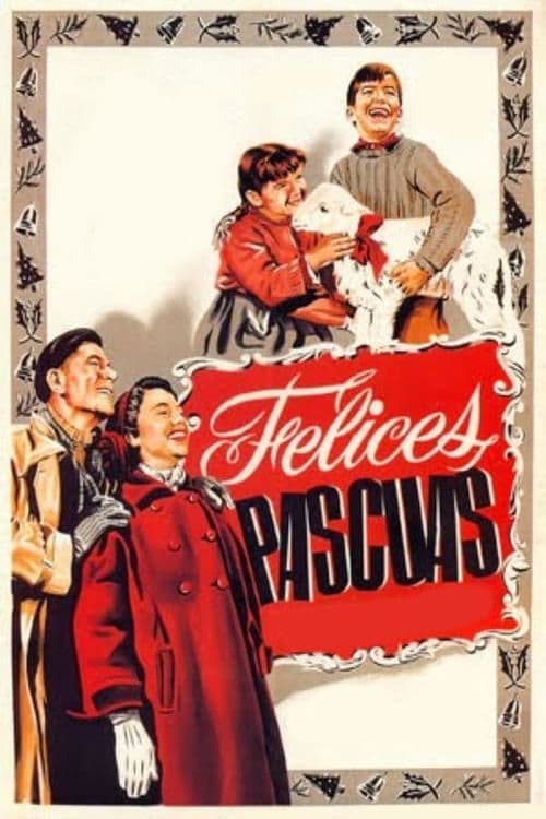 Felices Pascuas poster