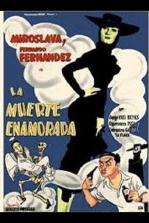 La Muerte Enamorada poster