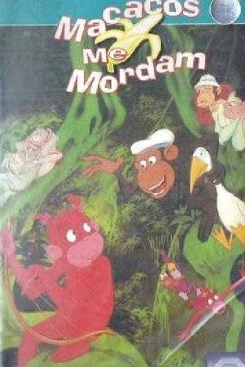 Macacos Me Mordam poster