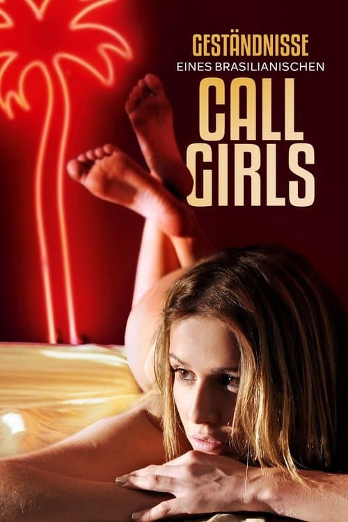 Geständnisse eines brasilianischen Callgirls poster