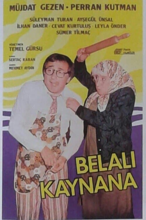 Belalı Kaynana poster