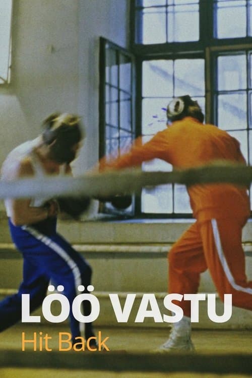 Löö vastu poster