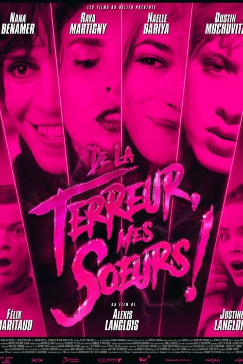 De la terreur, mes soeurs! poster