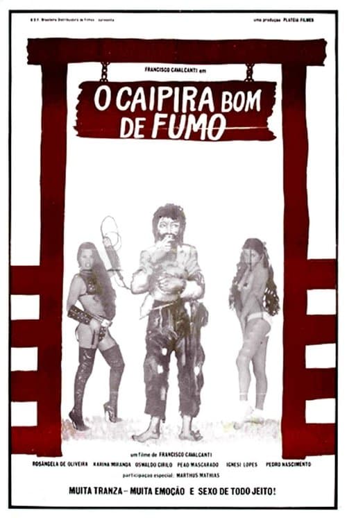 O Caipira Bom de Fumo poster