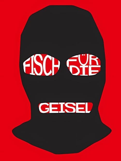 Fisch für die Geisel poster