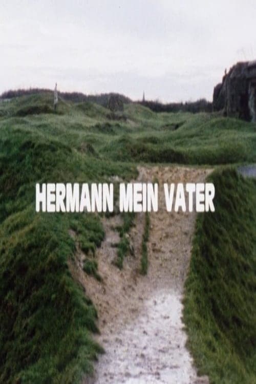 Hermann mein Vater poster