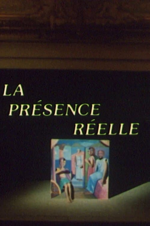 La Présence réelle poster