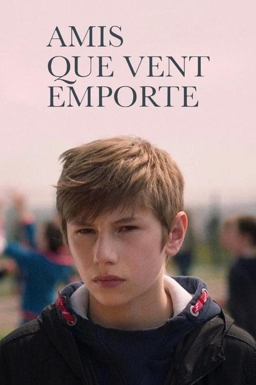 Amis que vent emporte poster
