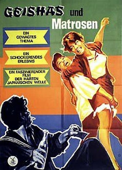 Schweine, Geishas und Matrosen poster