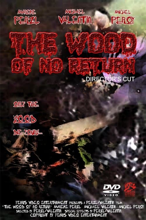 The Wood of No Return poster