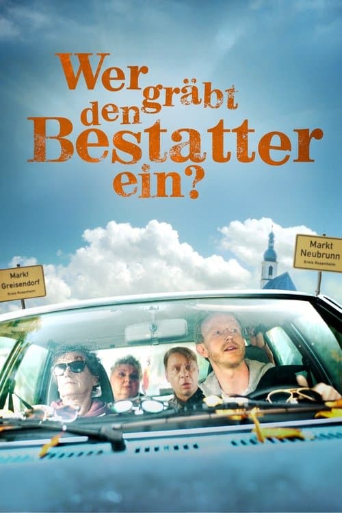 Wer gräbt den Bestatter ein? poster
