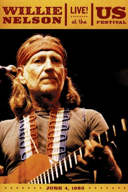 Willie Nelson Live at the US Festival poster