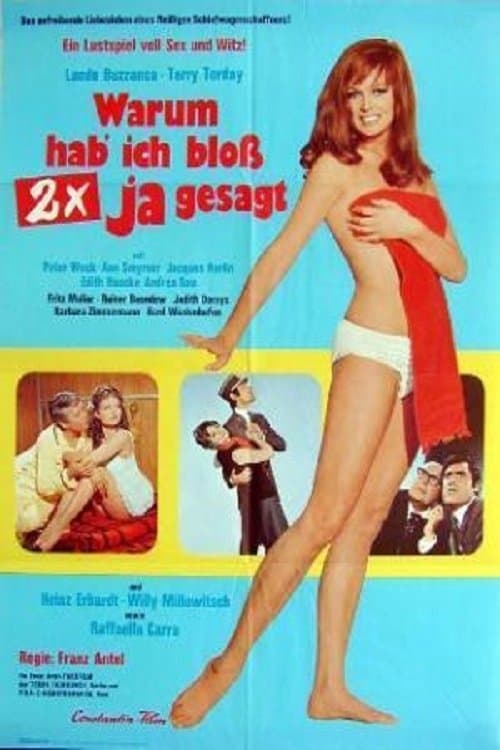 Warum hab ich bloss zwei mal ja gesagt poster