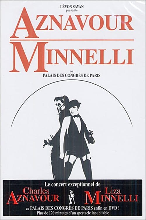 Aznavour and Minnelli poster