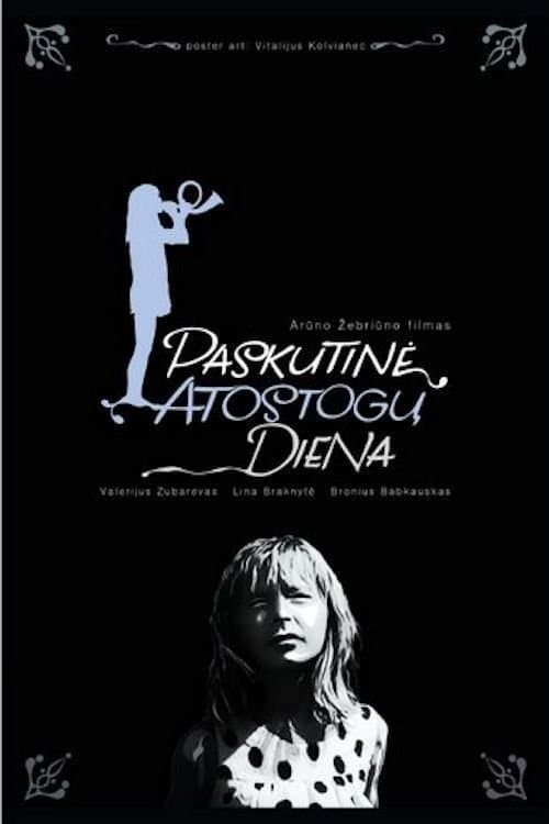 Paskutinė atostogų diena poster