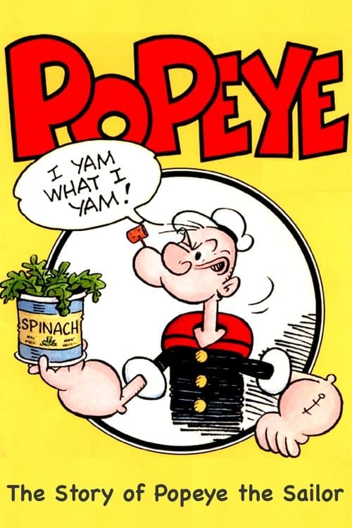 I Yam What I Yam: The Story of Popeye the Sailor poster