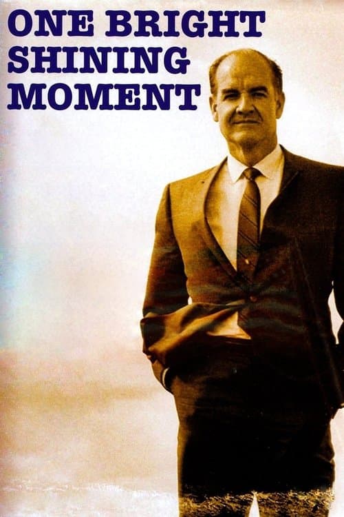 One Bright Shining Moment poster