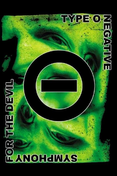 Type O Negative: Symphony for the Devil poster