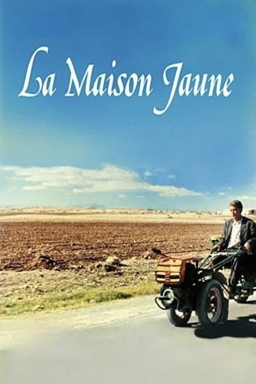 La maison jaune poster