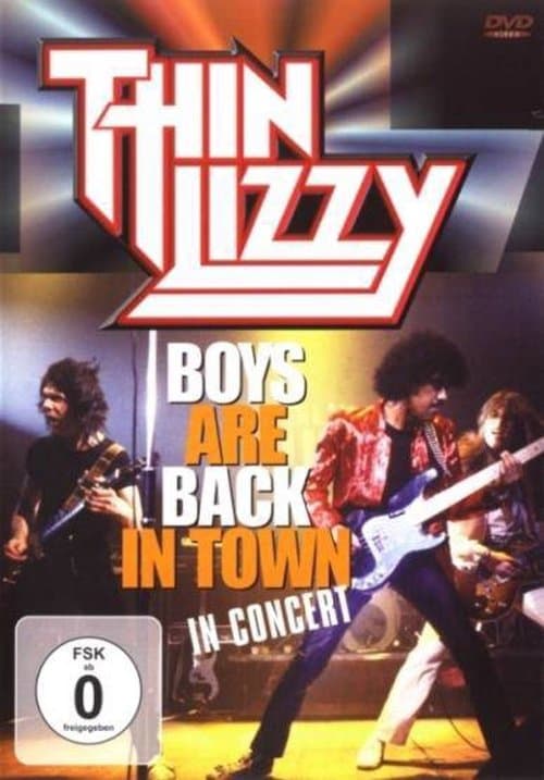 Thin Lizzy: The Boys Are Back in Town poster