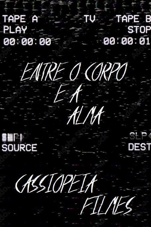 Entre o Corpo e a Alma poster