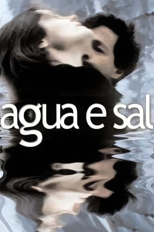 Água e Sal poster