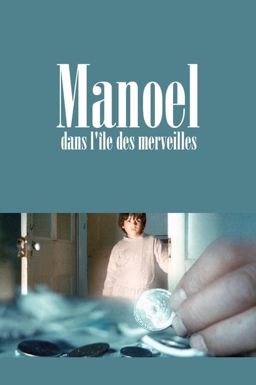 Manoel dans l’île des merveilles poster