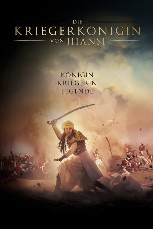 Die Kriegerkönigin von Jhansi poster
