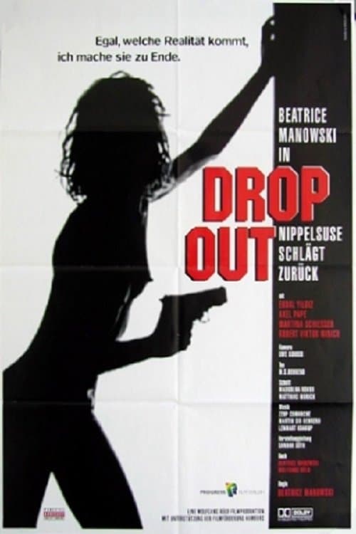 Drop Out - Nippelsuse schlägt zurück poster