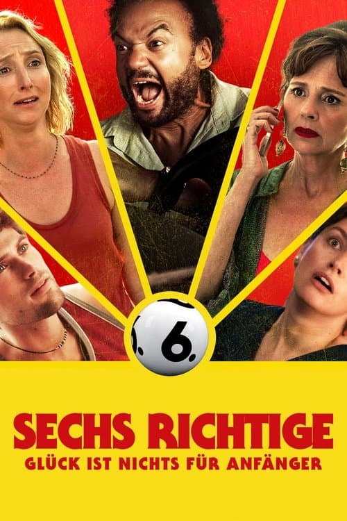 Sechs Richtige - Glück ist nichts für Anfänger poster