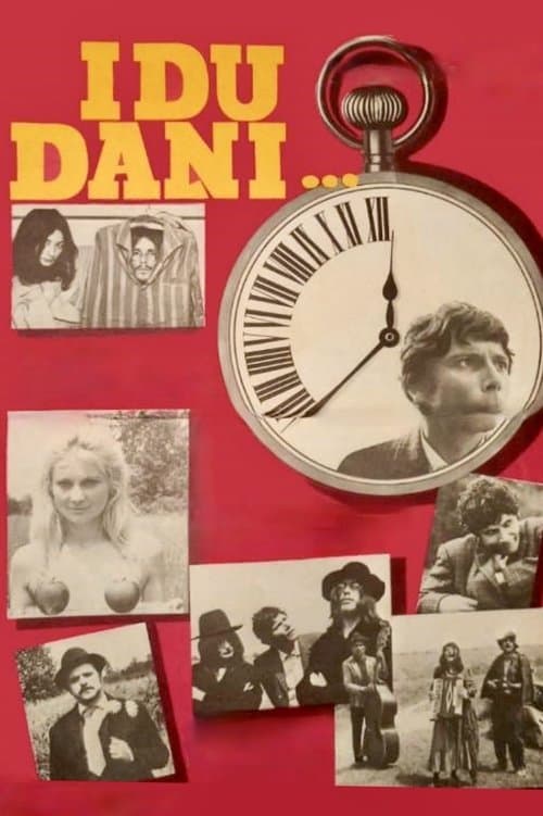 Idu dani poster