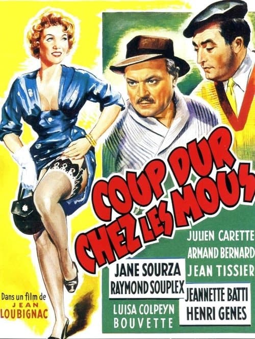 Coup dur chez les mous poster