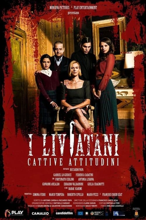 I Liviatani - Cattive attitudini poster