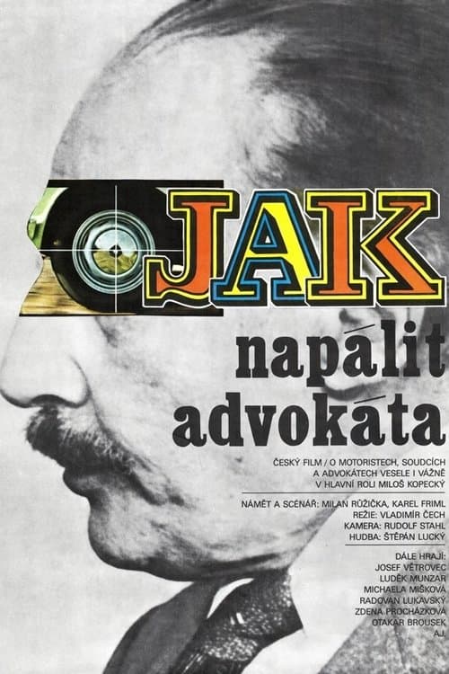 Jak napálit advokáta poster