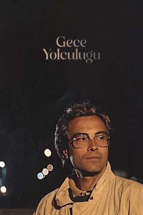Gece Yolculuğu poster