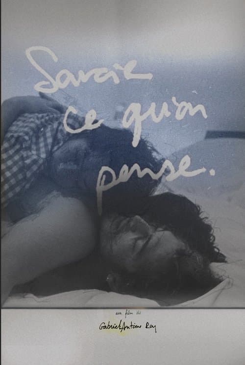 Savoir Ce Qu’on Pense poster