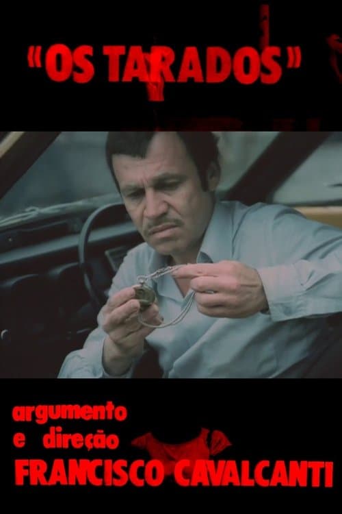 Os Tarados poster