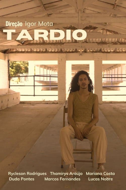 Tardio poster